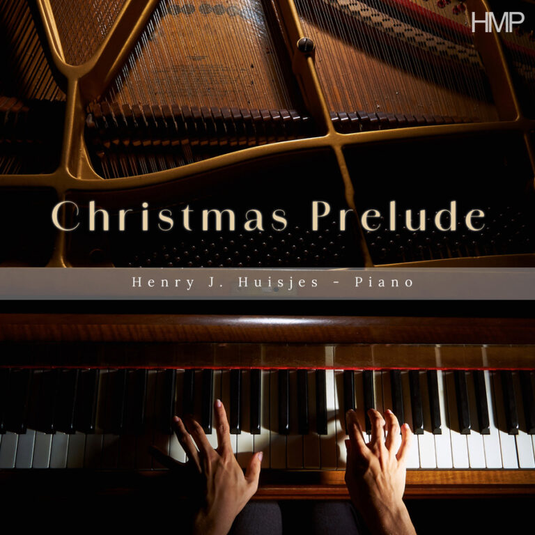 Christmas Prelude - Henry J. Huisjes, sheetmusicdirect, piano, classical, Christmas, easy listening, soft mood, Einaudi, streaming, Spotify, Apple Music, YouTube